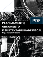 Planejamento Orcamento e Sustentabilidade Fiscal - Org. Marcio Gimene