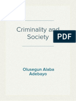 Criminality and Society