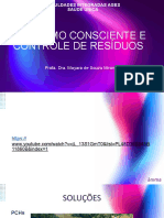 Consumo Consciente E Controle de Resíduos: Profa. Dra. Mayara de Souza Miranda