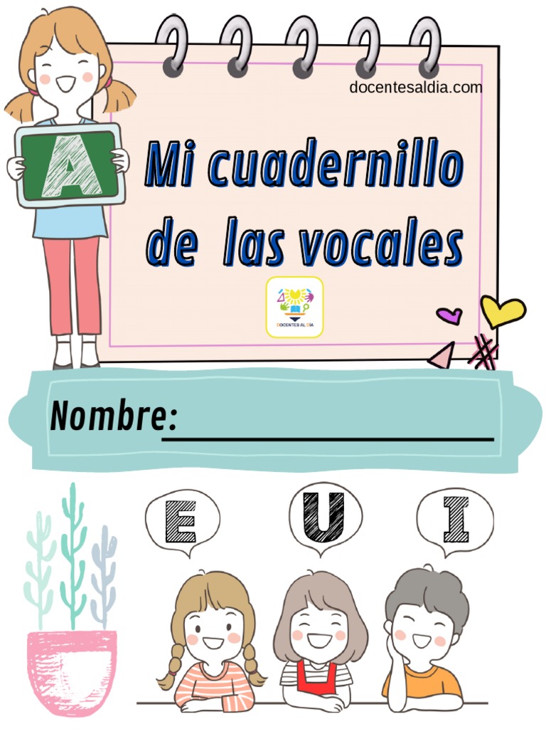 Cuadernillo de Vocales para Imprimir | PDF | Ortografía | Escritura latina