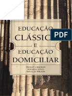 Educacao Classica e Educacao Do - Wilson, Douglas