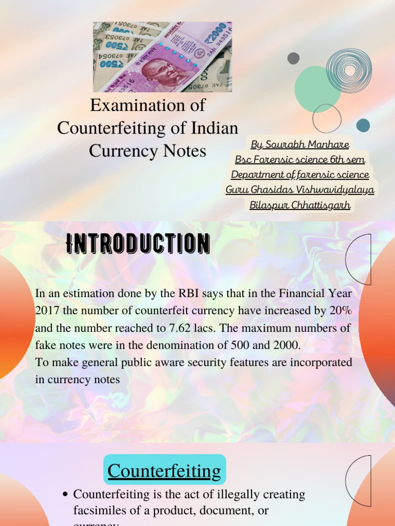 Analysis of Counterfeiting of Indian Currency Notes Security Features