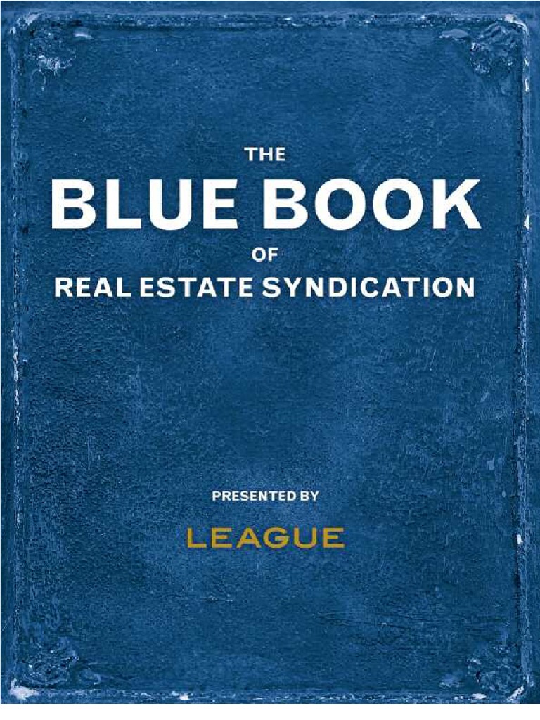 The Blue Book of Real Estate Syndication Real Estate Investment Trust