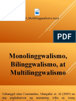 Monolinggwal, Bi, Multi