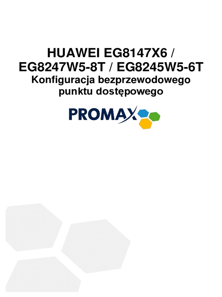 HUAWEI EG8147X6 - EG8247W5 8T - EG8245W5 6T Konfiguracja WiFi | PDF