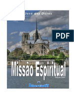 José Das Dores - Missão Espiritual