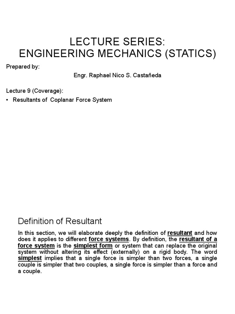 Lecture 9 resultants of coplanar force systems pdf force