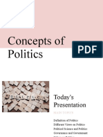 Concepts of Politics Today's Presentation