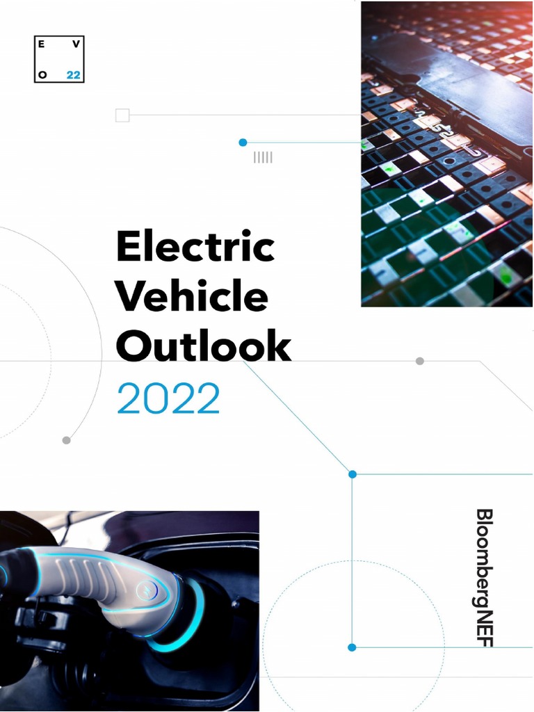 BNEF Electric Vehicle Outlook 2022 Executive Summary PDF Electric