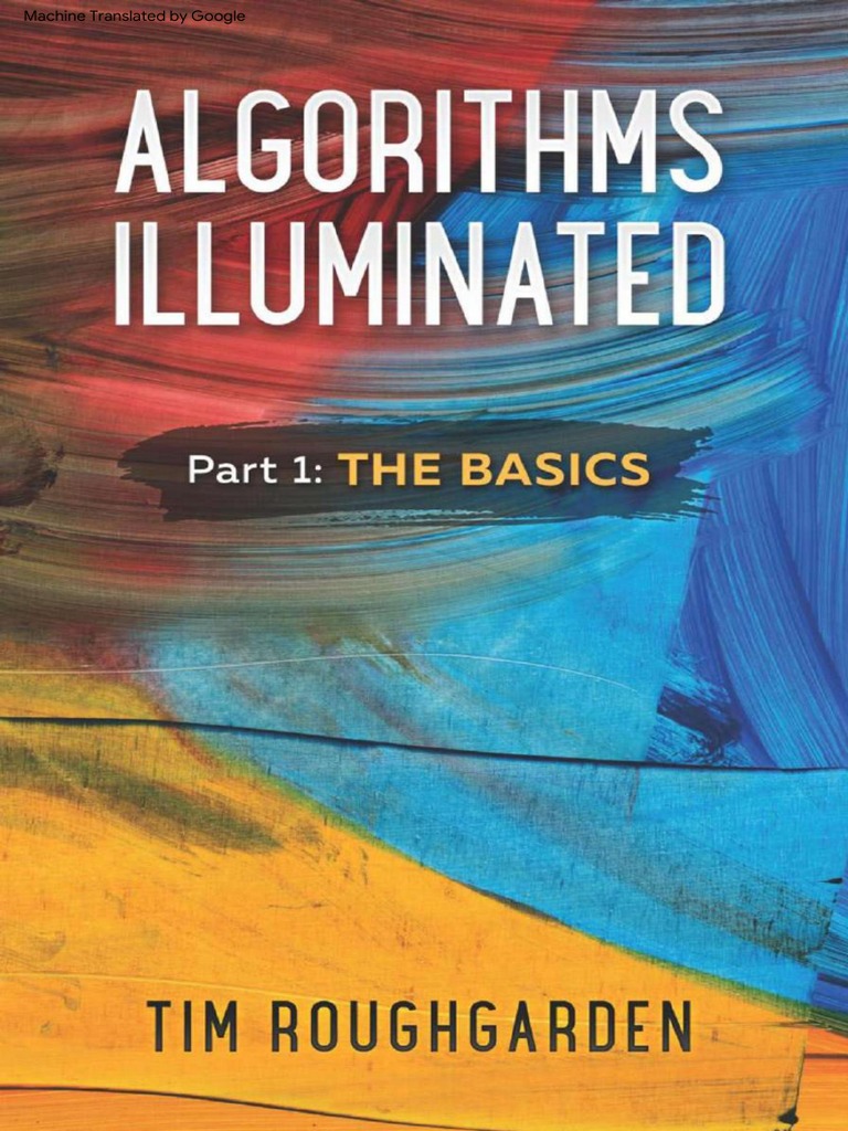 Algorithms Illuminated - Part 1 - The Basics (PDFDrive) - Compressed ...