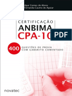 Resumo Certificacao Anbima Cpa 10 400 Questoes de Prova Com Gabarito Comentado Edgar Gomes de Abreu Marla Fernanda Caumo de Aguiar PDF