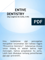 Preventive Dentistry