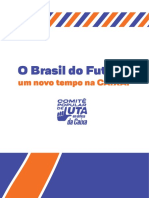 O Brasil Do Futuro Um Novo Tempo Na Caixa - Final - 15h PDF