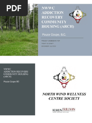 North Winds Wellness Centre Society - Development of Addiction Recovery Community Housing