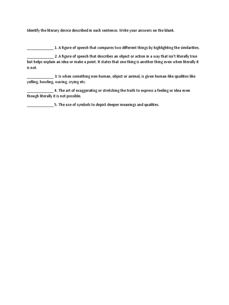 COMPLETION OF ACTIVITY Identify The Literary Device Described in Each