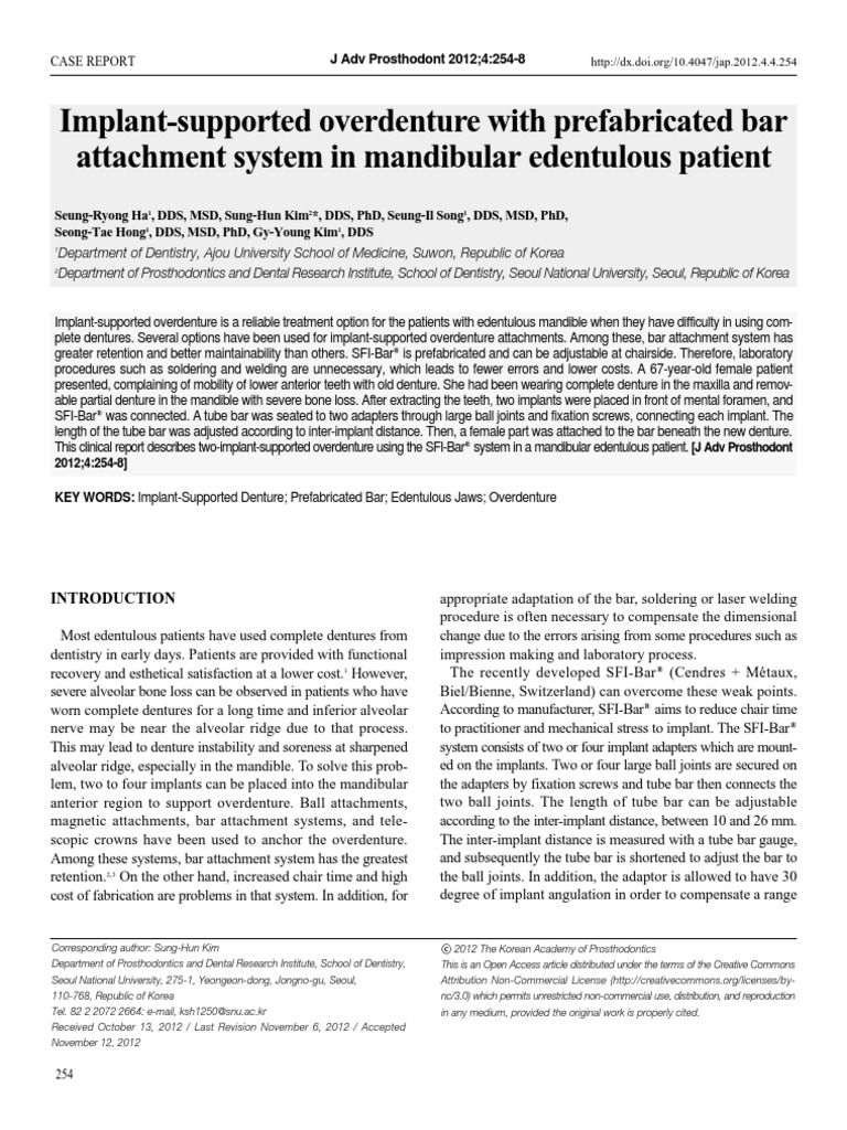 ImplantSupported Overdenture With Prefabricated Bar Attachment System
