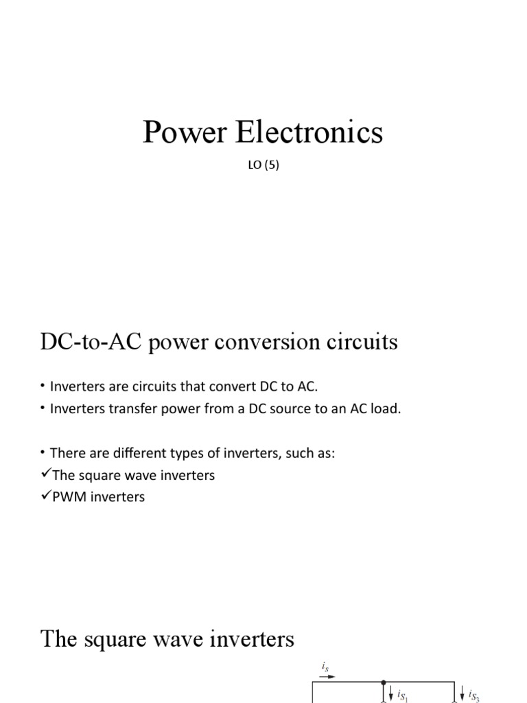 An InDepth Look at Square Wave and PWM Inverters for DC to AC Power Conversion PDF Power