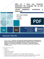 Niño de 7 Años Con Trastorno Específico Del Lenguaje TEL de Tipo Fonológico-Sintáctico: Clínica Lingüística, Conductual y Atencional