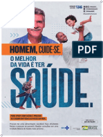 Homem, Cuide-Se! O Melhor Da Vida É Ter Saúde