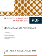 Presentasi Macam-Macam Presentasi SMK NU Buay Madang 2022