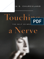 Touching A Nerve - The Self As Brain