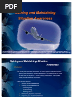 Gaining and Maintaining Situation Awareness