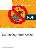 Quei Fastidiosi Insetti Nascosti