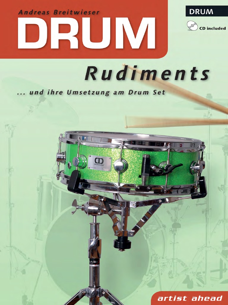 ANDREAS BREITWIESER. Drum Rudiments. Und Ihre Umsetzung Am Drum-Set AA ...