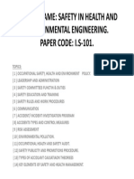 Subject Name: Safety in Health and Environmental Engineering. PAPER CODE: I.S-101