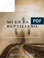 Mi Ex Es Un Reptiliano Por Roxana Paola