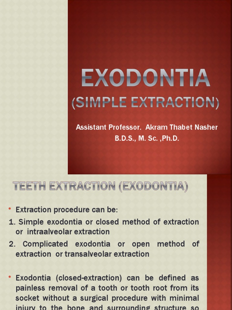 Exodontia: Techniques and Contraindications | PDF | Tooth | Medical ...
