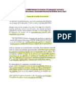 Grinberg, S, Rodrigo. (2000) Debates Curriculares. en Pedagogía, Currículo y Subjetividad - Entre Pasado y Futuro. Universidad Nacional de Quilmes. Bs As. Cap 2