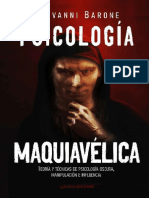 Psicología Maquiavélica Teoría y Técnicas de Psicología Oscura Manipulación PDF