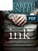 Elizabeth Hunter - INK A Love Story On 7th and Main