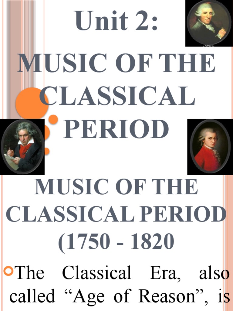 MUSIC OF THE CLASSICAL PERIOD Student Copy 1 | PDF | Classical Period ...