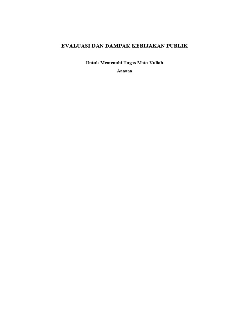 Dampak kebijakan publik terhadap masyarakat