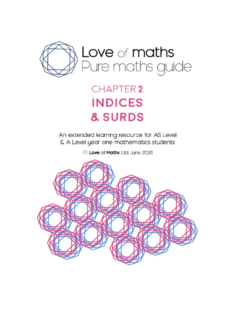 Indices & Surds Chapter - Pure Maths Guide From Love of Maths | PDF ...