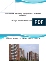 Charla Sobre Inscripcion Registral de La Declaratoria de Fabrica-Dr. Bellido PDF