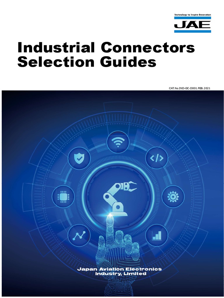 Industrial Connectors Selection Guides CAT No INDGCD001 FEB 2021 JN14