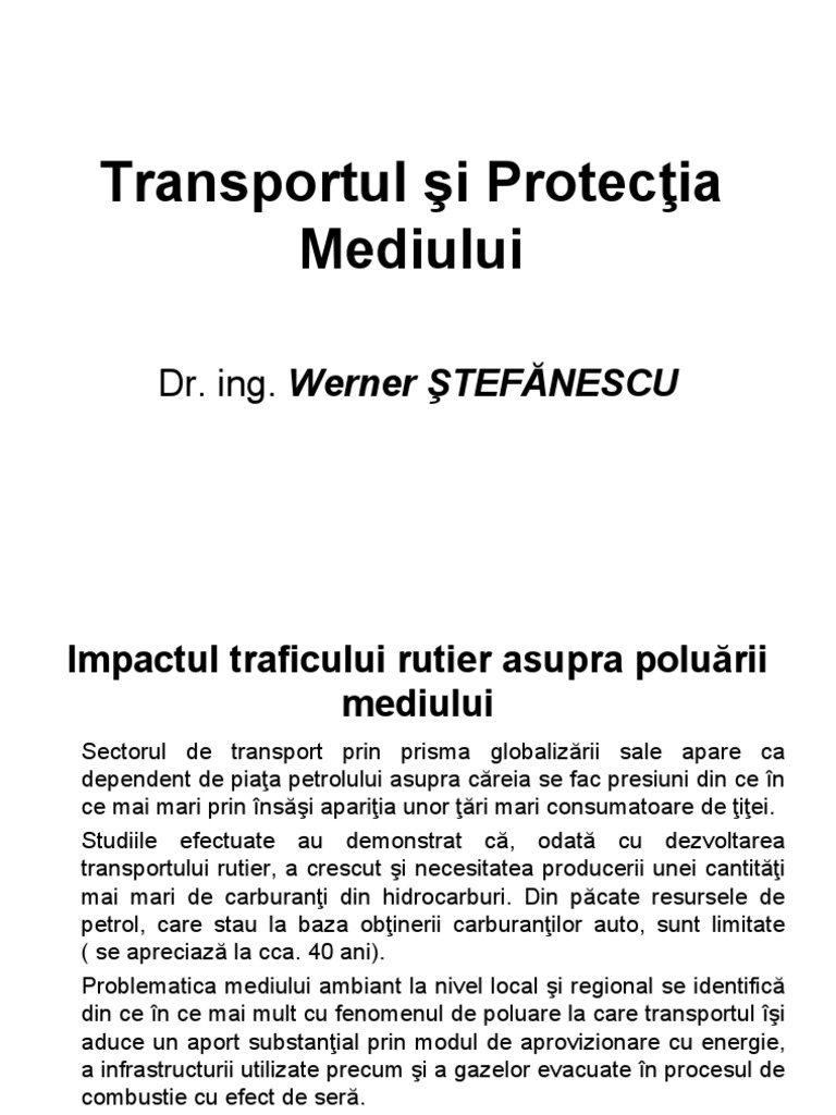 Ce Consecinte Poate Avea Transportul Transportul Si Protectia Mediului | PDF