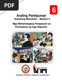 Araling Panlipunan: Ikalawang Markahan - Modyul 5 Mga Mahahalagang Pangyayari Sa Pananakop NG Mga Hapones
