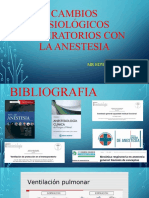 Cambios Fisiológicos Respiratorios Con La Anestesia