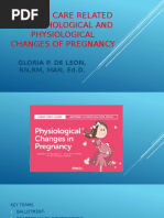 Nursing Care Related To Psychological and Physiological Changes of Pregnancy