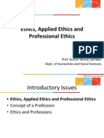 Ethics, Applied Ethics and Professional Ethics