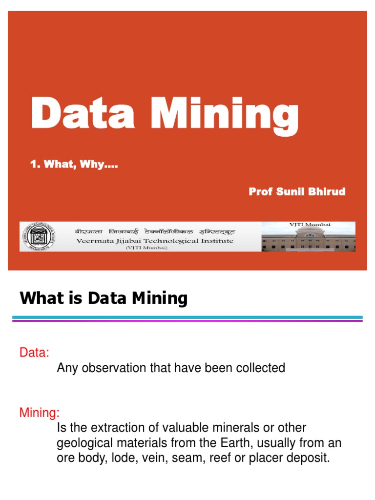 1 Lect - 1.2 - 12 - August 2022 PDF | PDF | Data Mining | Data