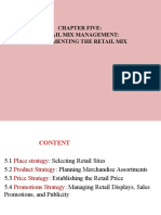 Chapter Five: Retail Mix Management: Implementing The Retail Mix