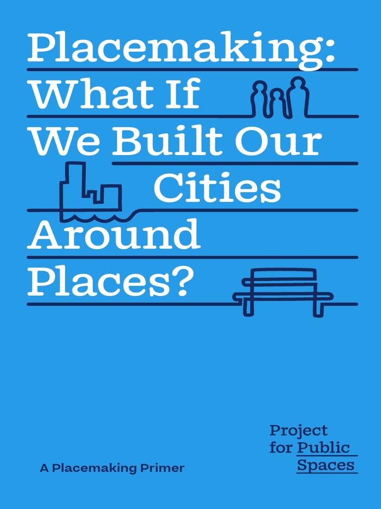 PlacemakingBooklet2022 PDF | PDF | Urban Design