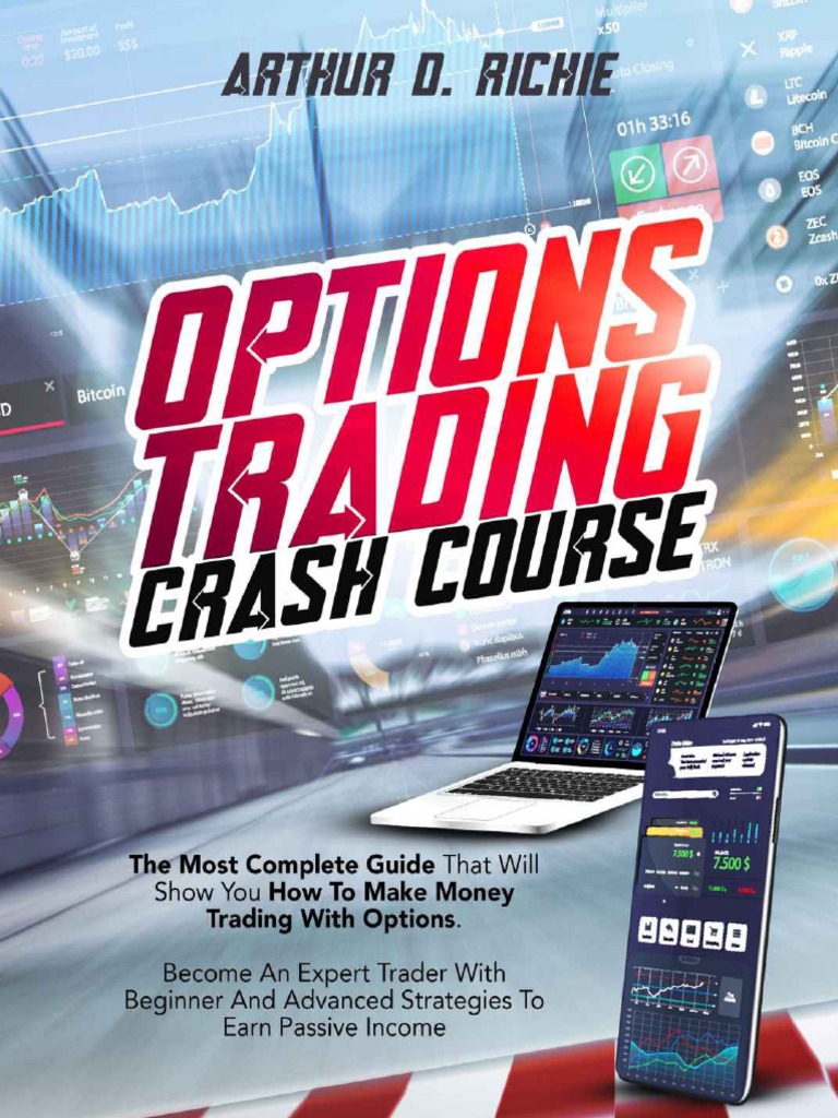 Options Trading Crash Course - The Most Complete Guide That Will Show You  How To Make Money Trading With Options | PDF | Option (Finance) | Greeks  (Finance)