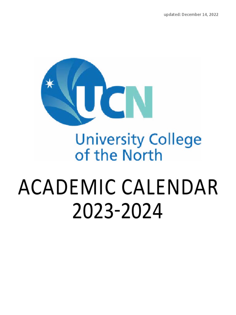 UCN Academic Calendar 2023-24 (December 14, 2022) | PDF | University And  College Admission