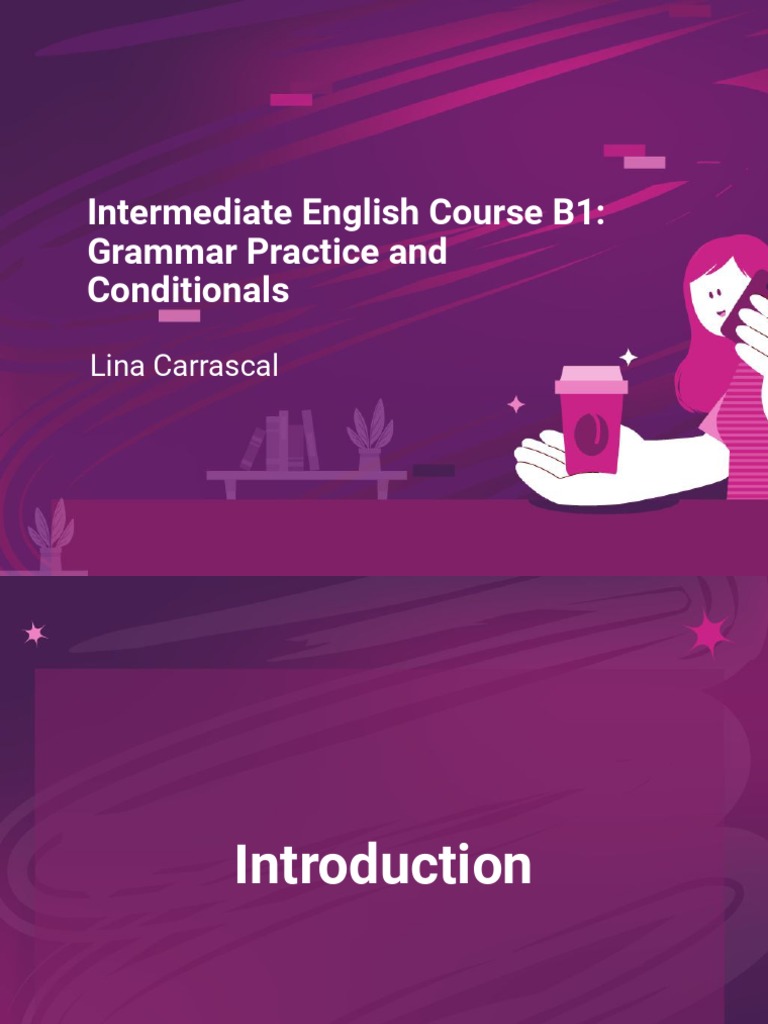 Slides Curso de Ingles Intermedio b1 Practica Gramatical y ...
